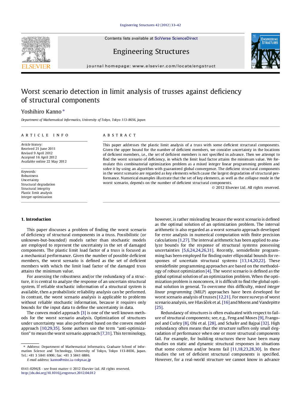 Worst scenario detection in limit analysis of trusses against deficiency of structural components