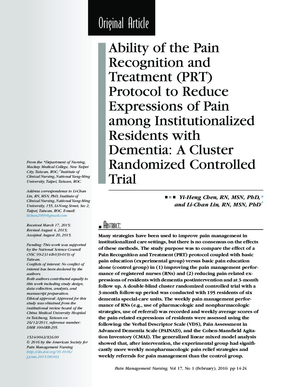 Ability of the Pain Recognition and Treatment (PRT) Protocol to Reduce Expressions of Pain among Institutionalized Residents with Dementia: A Cluster Randomized Controlled Trial 
