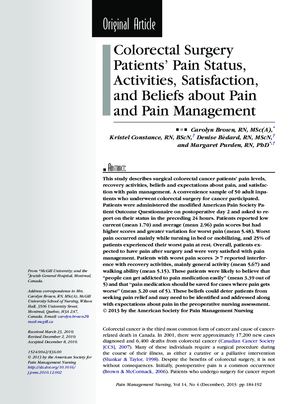 Colorectal Surgery Patients’ Pain Status, Activities, Satisfaction, and Beliefs about Pain and Pain Management