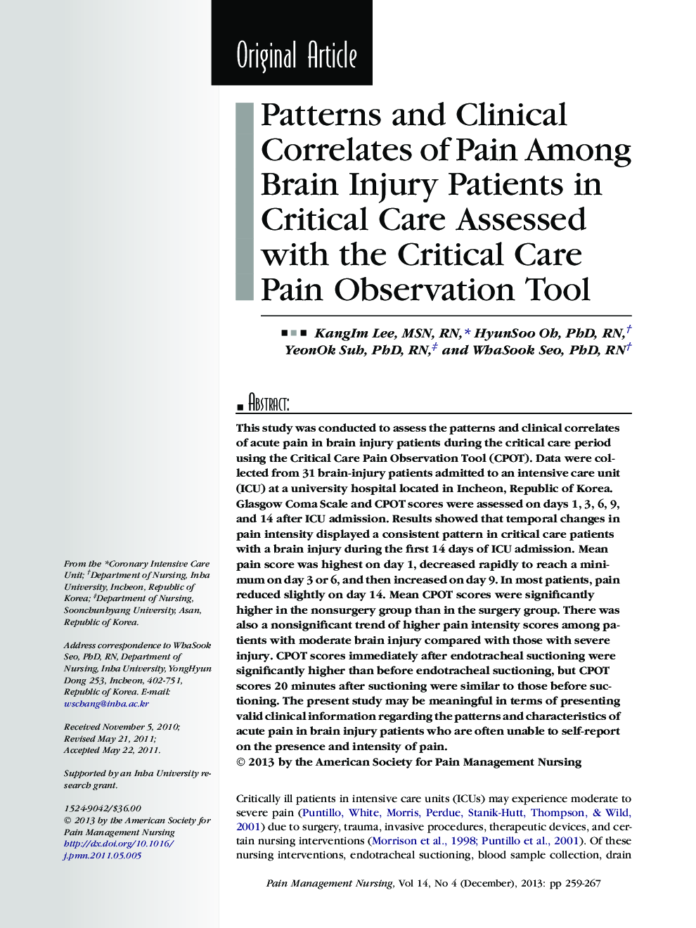 عکس صفحه اول مقاله: Patterns and Clinical Correlates of Pain Among Brain Injury Patients in Critical Care Assessed with the Critical Care Pain Observation Tool Patterns and Clinical Correlates of Pain Among Brain Injury Patients in Critical Care Assessed with the Critical Care Pain Observation Tool