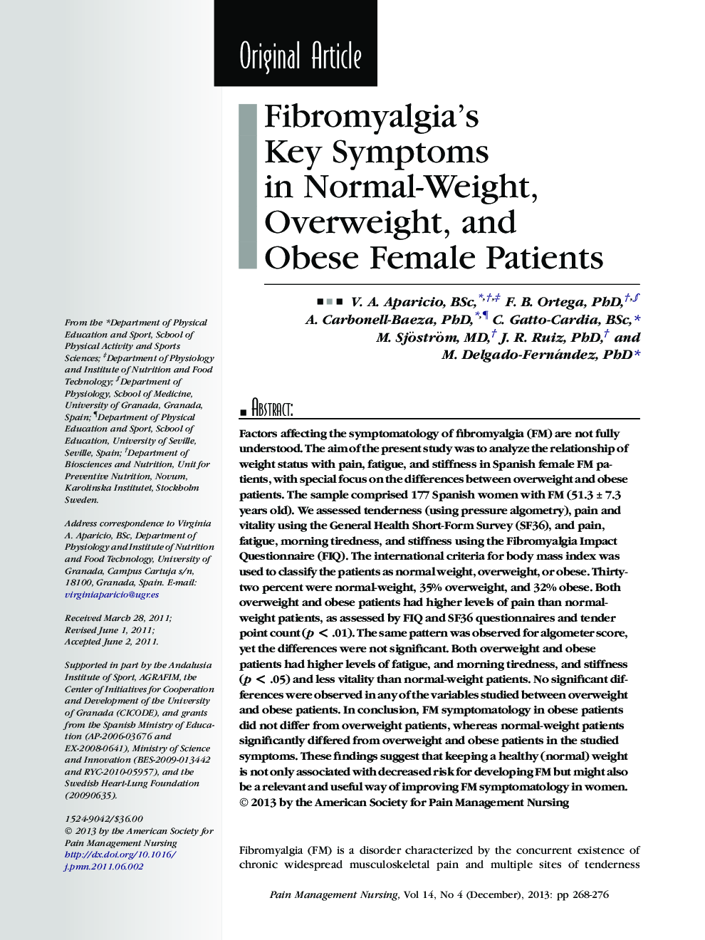 عکس صفحه اول مقاله: Fibromyalgia’s Key Symptoms in Normal-Weight, Overweight, and Obese Female Patients Fibromyalgia’s Key Symptoms in Normal-Weight, Overweight, and Obese Female Patients