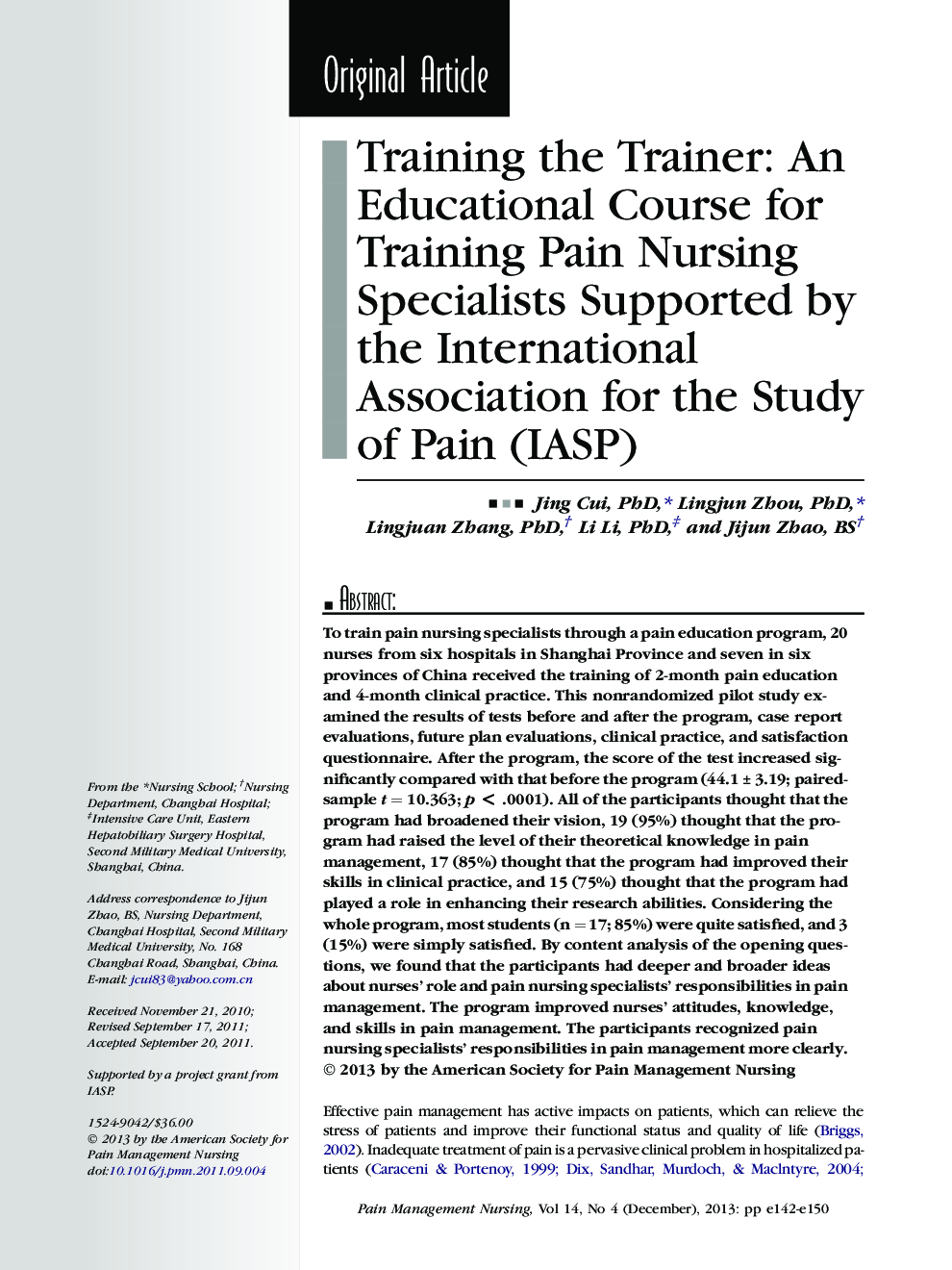 عکس صفحه اول مقاله: Training the Trainer: An Educational Course for Training Pain Nursing Specialists Supported by the International Association for the Study of Pain (IASP) Training the Trainer: An Educational Course for Training Pain Nursing Specialists Supported by the International Association for the Study of Pain (IASP)