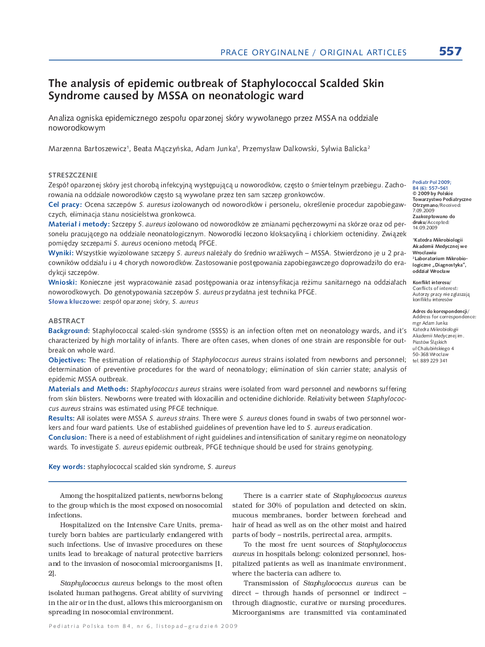 The analysis of epidemic outbreak of Staphylococcal Scalded Skin Syndrome caused by MSSA on neonatologic ward