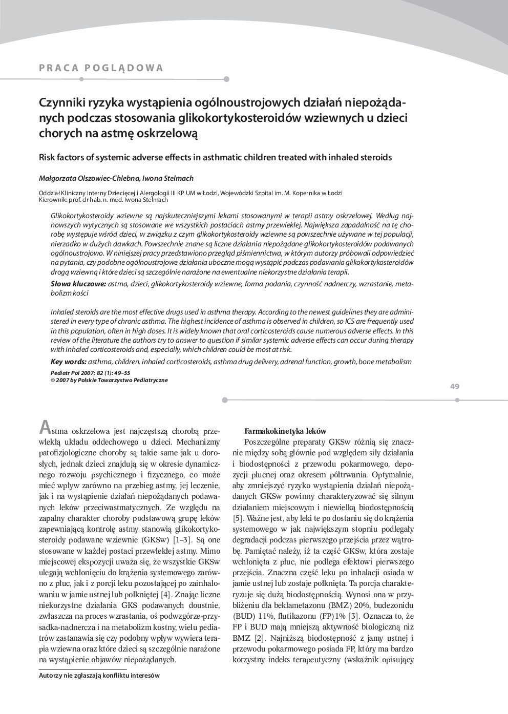 Czynniki ryzyka wystÄpienia ogólnoustrojowych dziaÅaÅ niepoÅ¼Ädanych podczas stosowania glikokortykosteroidów wziewnych u dzieci chorych na astmÄ oskrzelowÄ