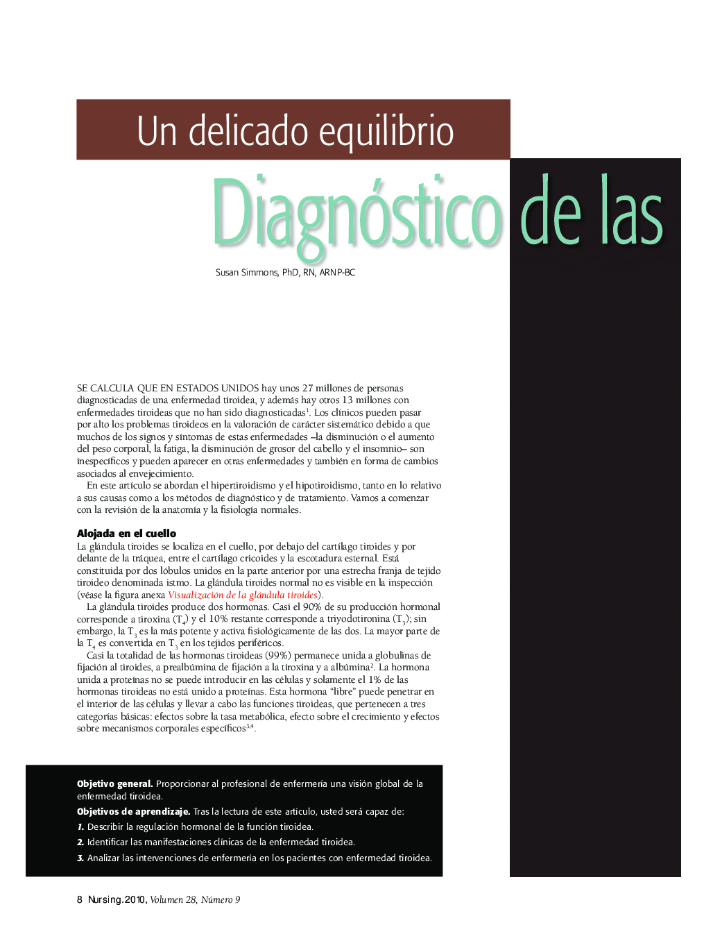 Un delicado equilibrio Diagnóstico de las enfermedades tiroideas