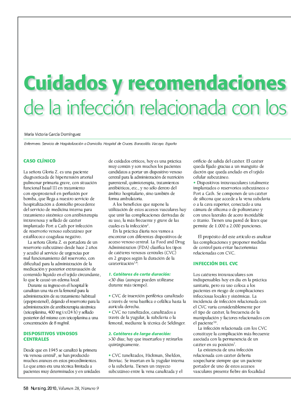 Cuidados y recomendaciones para la prevención de la infección relacionada con los catéteres venosos centrales