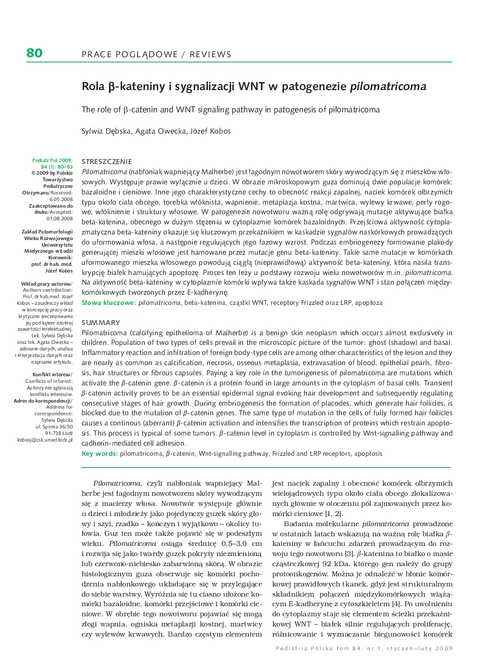 Rola Î²-kateniny i sygnalizacji WNT w patogenezie pilomatricoma