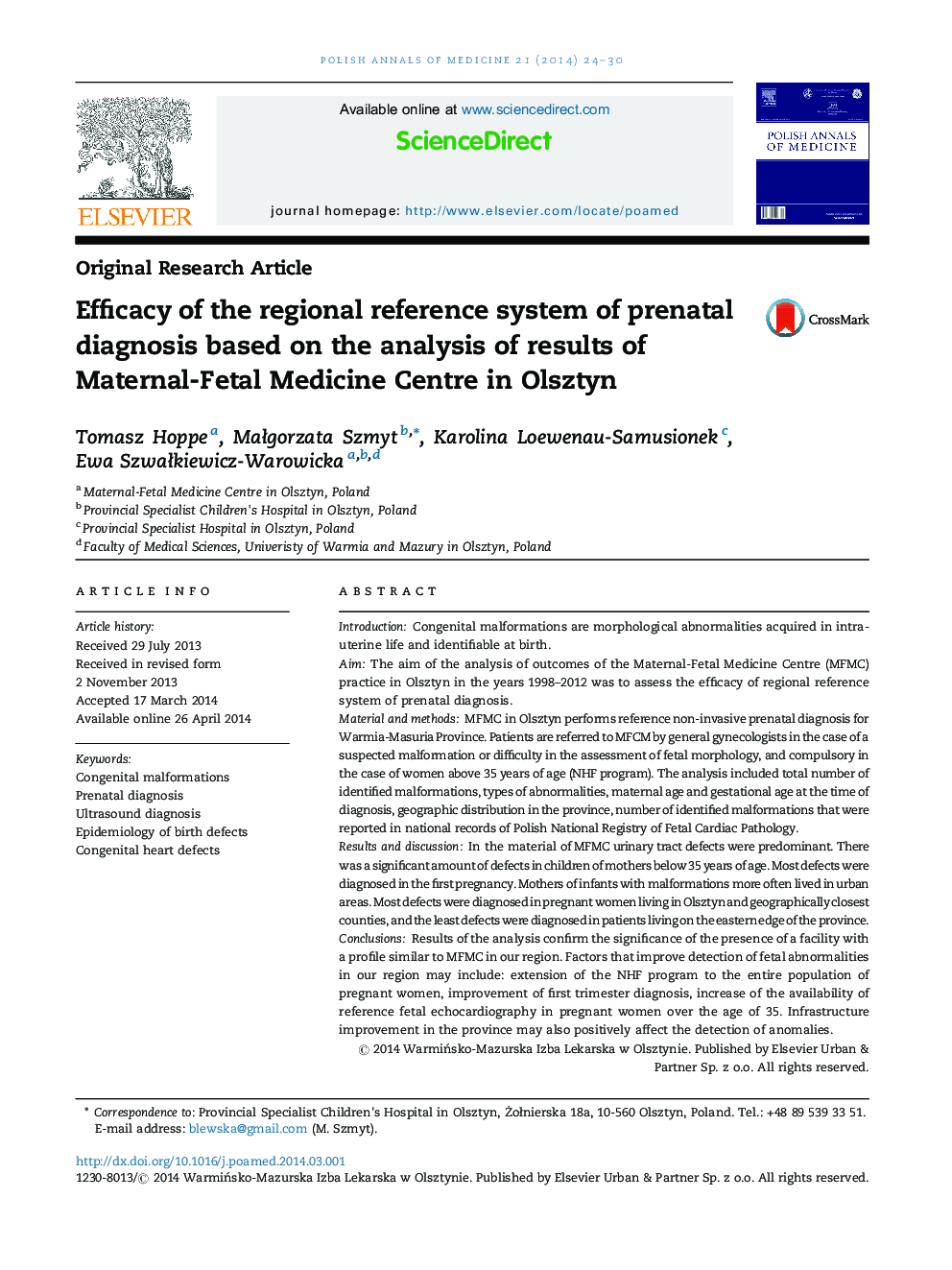 Efficacy of the regional reference system of prenatal diagnosis based on the analysis of results of Maternal-Fetal Medicine Centre in Olsztyn