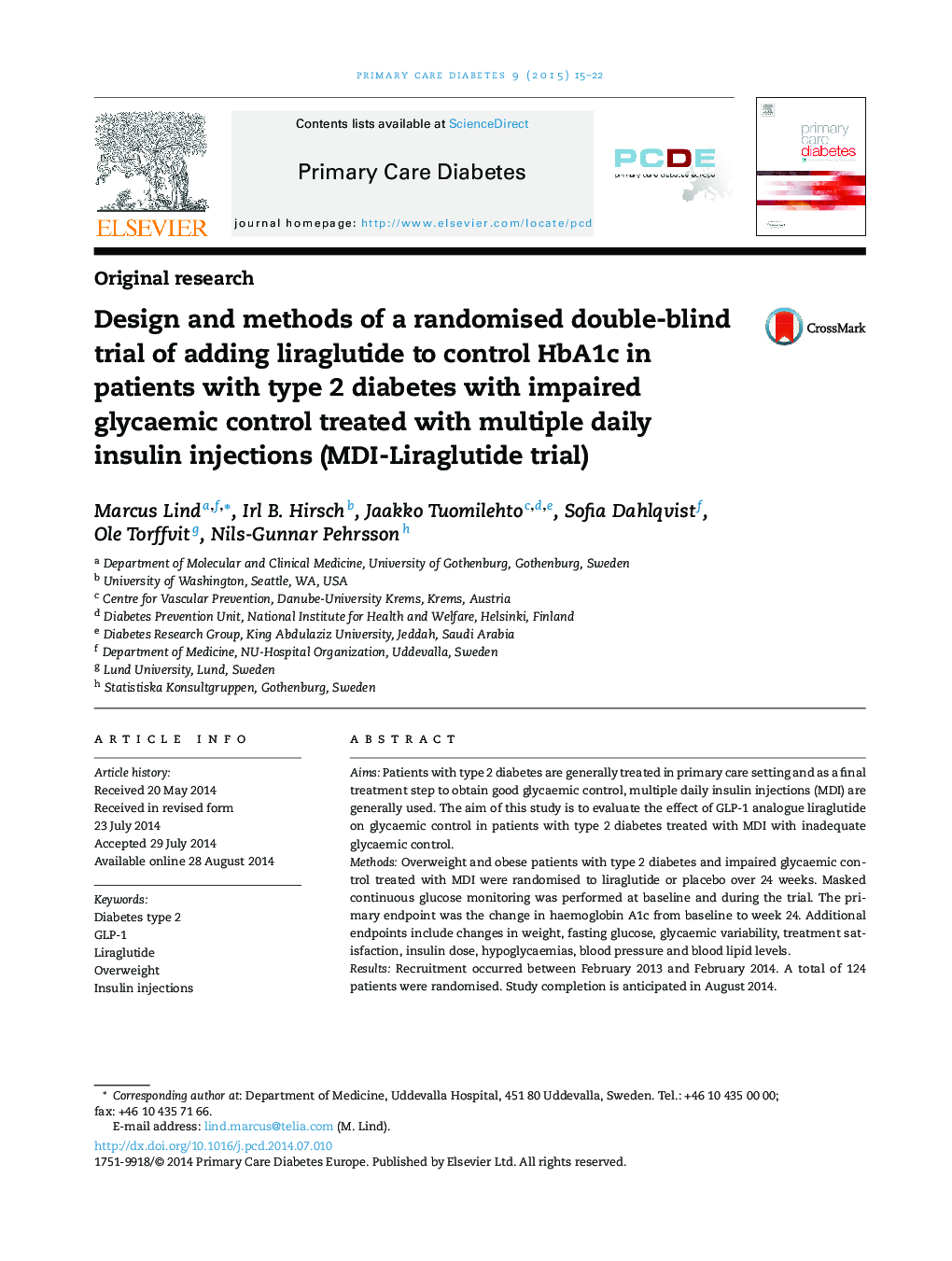 طراحی و روش کارآزمايی بالينی تصادفی دو سو کور با افزودن ليراگلوتیيد به کنترل HbA1c در بيماران مبتلا به ديابت نوع 2 همراه با نقص کنترل گليسمی با تزريق روزانه انسولين چندگانه (آزمايش MDI-Liraglutide)