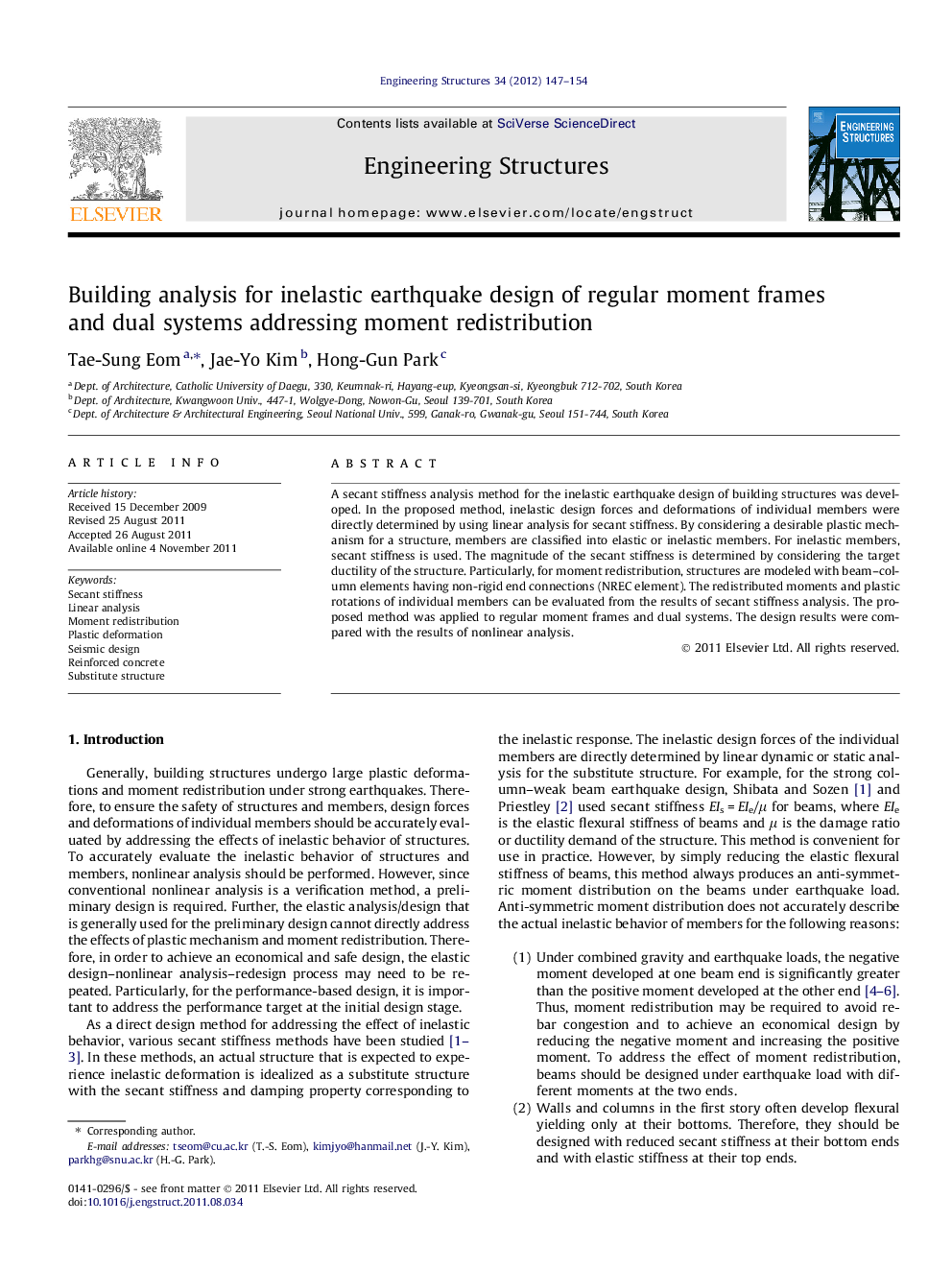 Building analysis for inelastic earthquake design of regular moment frames and dual systems addressing moment redistribution