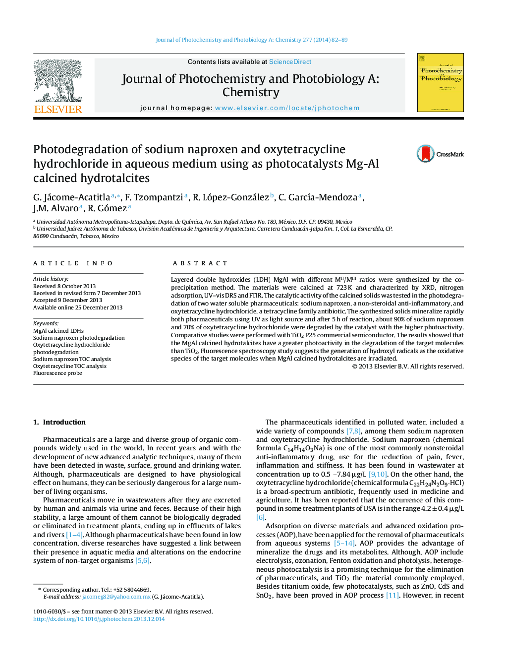 Photodegradation of sodium naproxen and oxytetracycline hydrochloride in aqueous medium using as photocatalysts Mg-Al calcined hydrotalcites