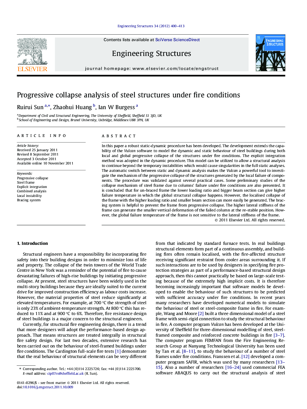 Progressive collapse analysis of steel structures under fire conditions