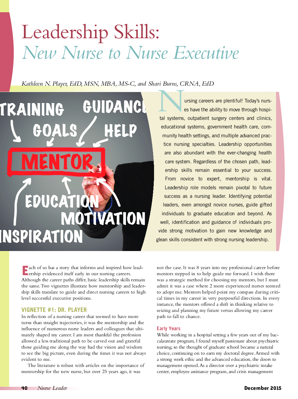 Leadership Skills: New Nurse to Nurse Executive