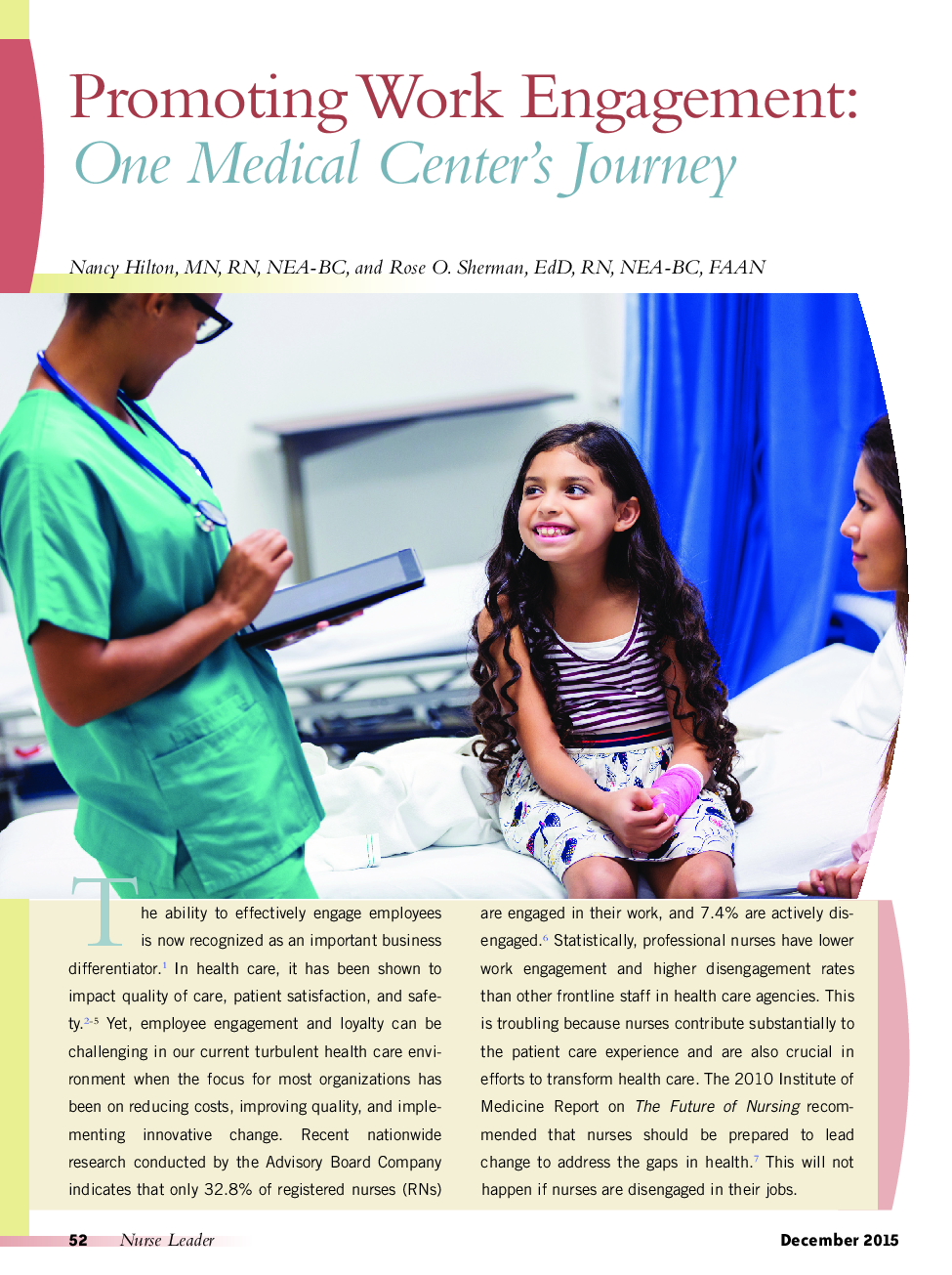 Promoting Work Engagement: One Medical Center’s Journey