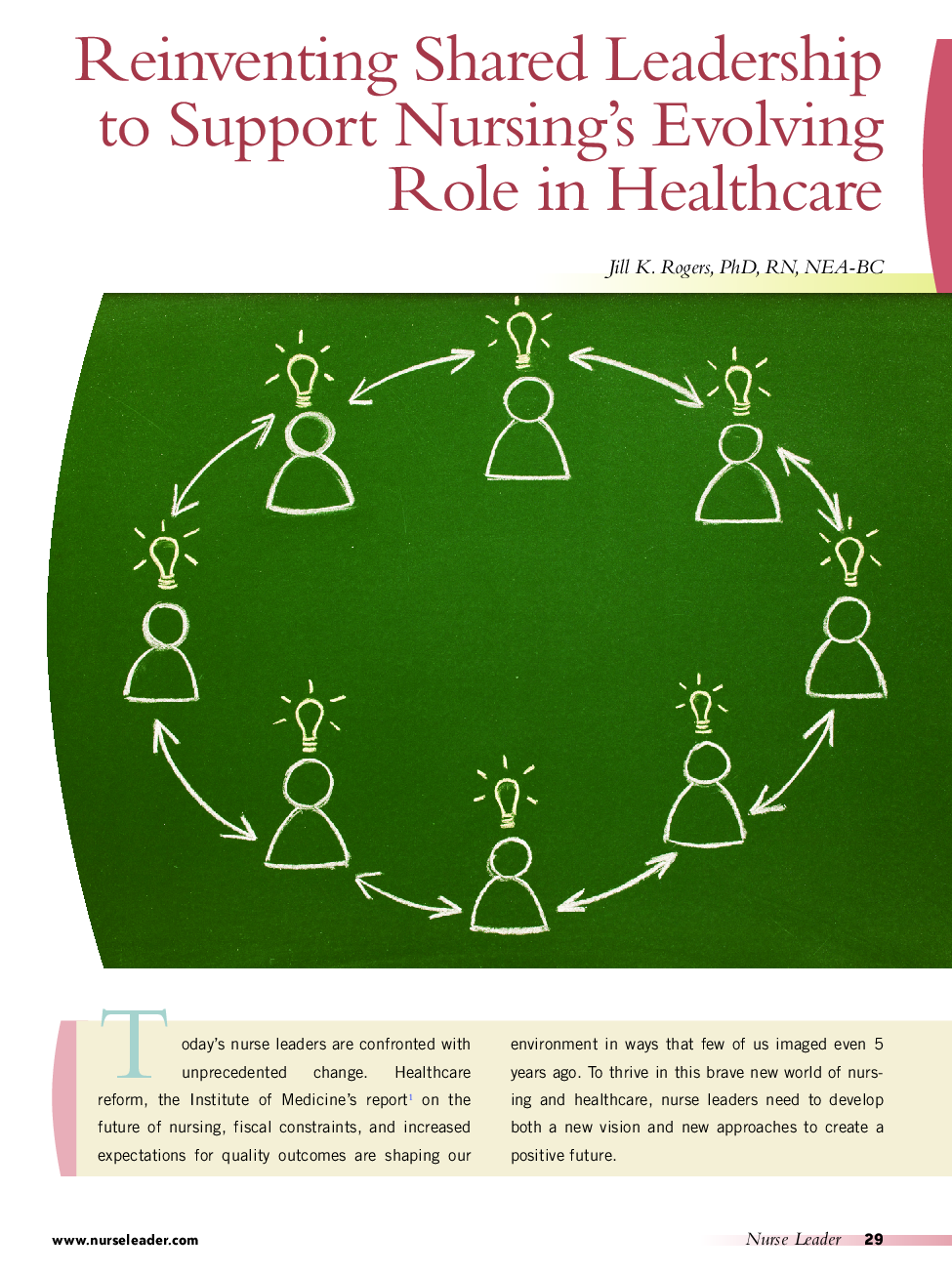 Reinventing Shared Leadership to Support Nursing's Evolving Role in Healthcare