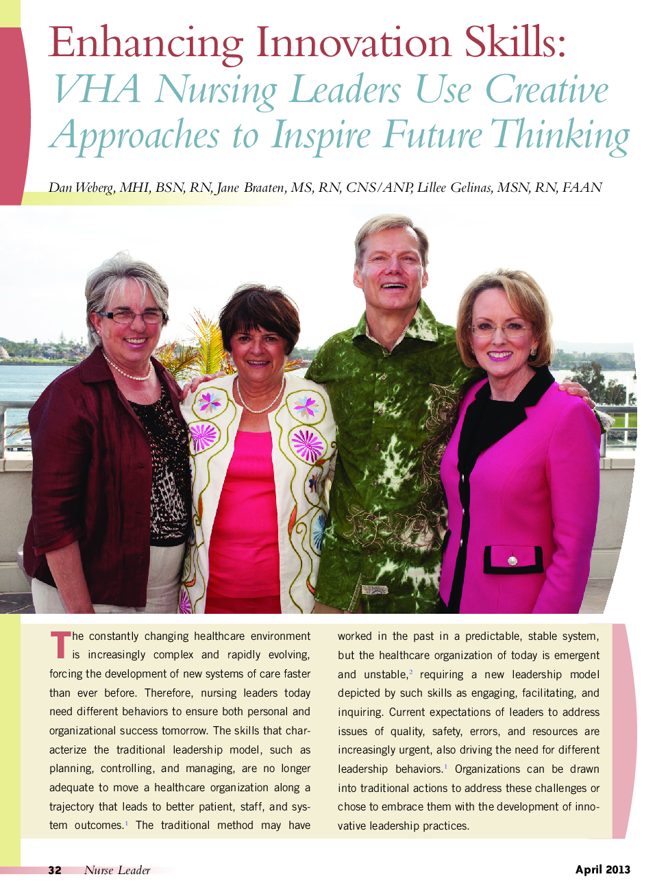 Enhancing Innovation Skills: VHA Nursing Leaders Use Creative Approaches to Inspire Future Thinking