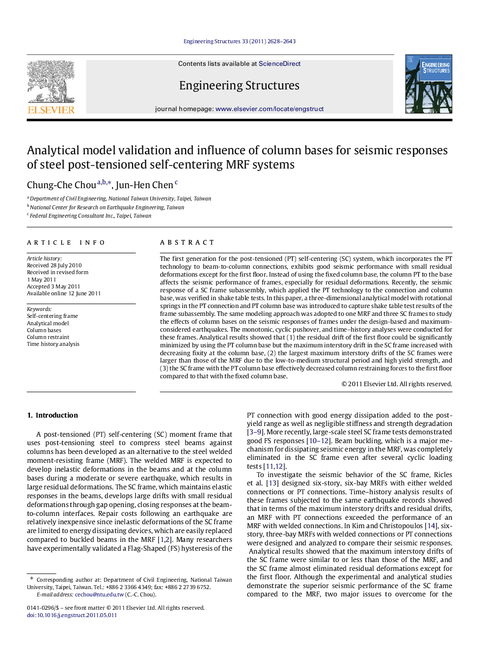 Analytical model validation and influence of column bases for seismic responses of steel post-tensioned self-centering MRF systems