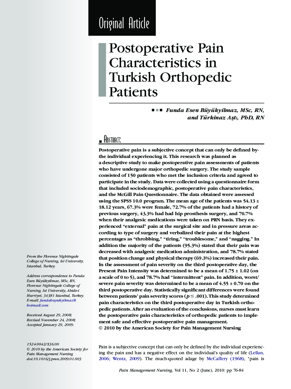 Postoperative Pain Characteristics in Turkish Orthopedic Patients