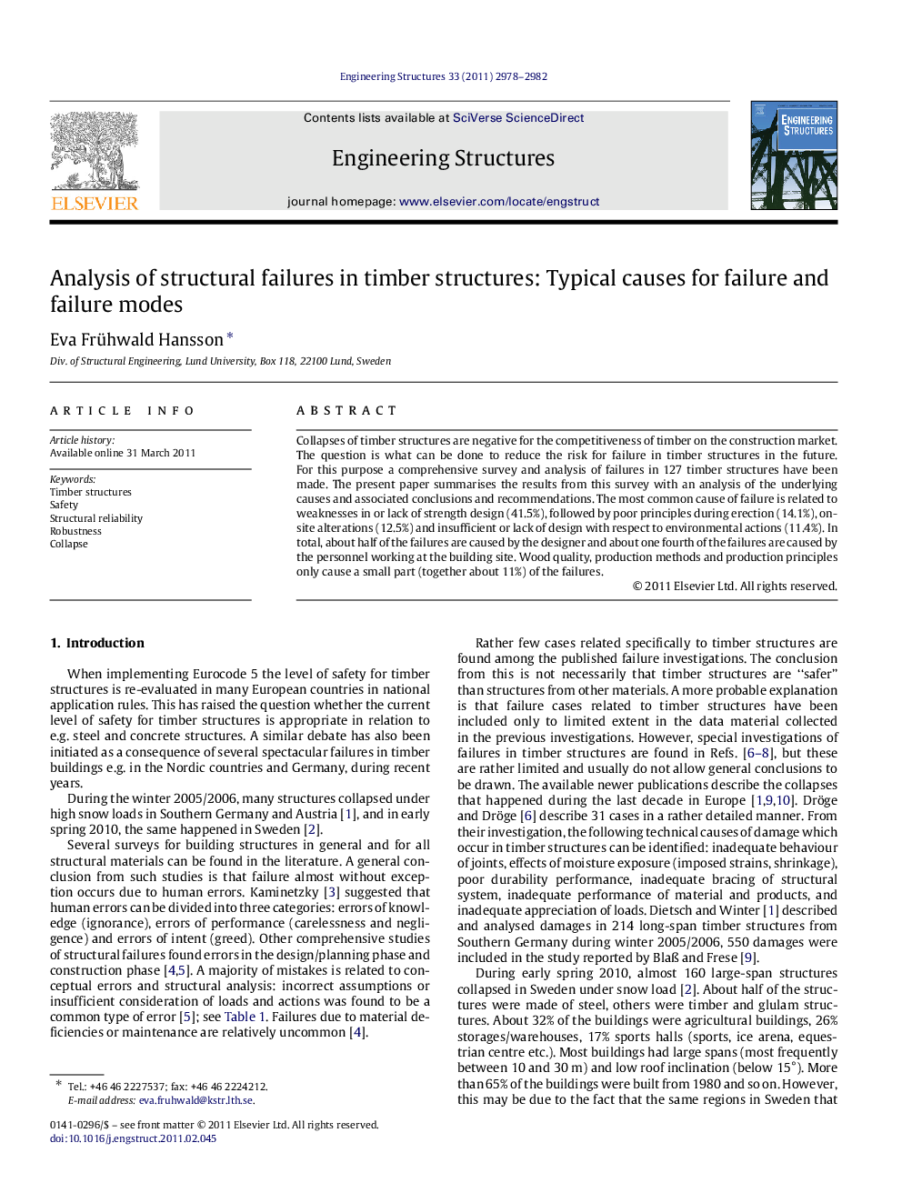 Analysis of structural failures in timber structures: Typical causes for failure and failure modes