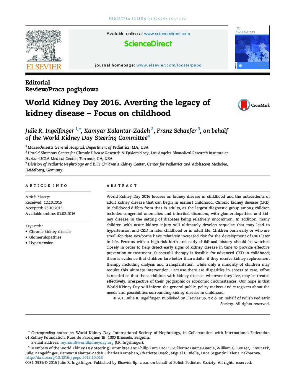World Kidney Day 2016. Averting the legacy of kidney disease – Focus on childhood