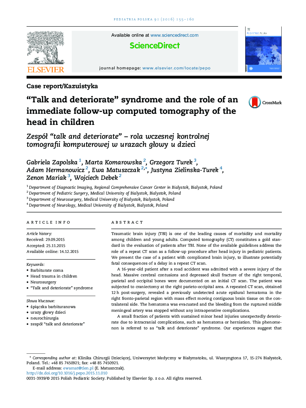 “Talk and deteriorate” syndrome and the role of an immediate follow-up computed tomography of the head in children