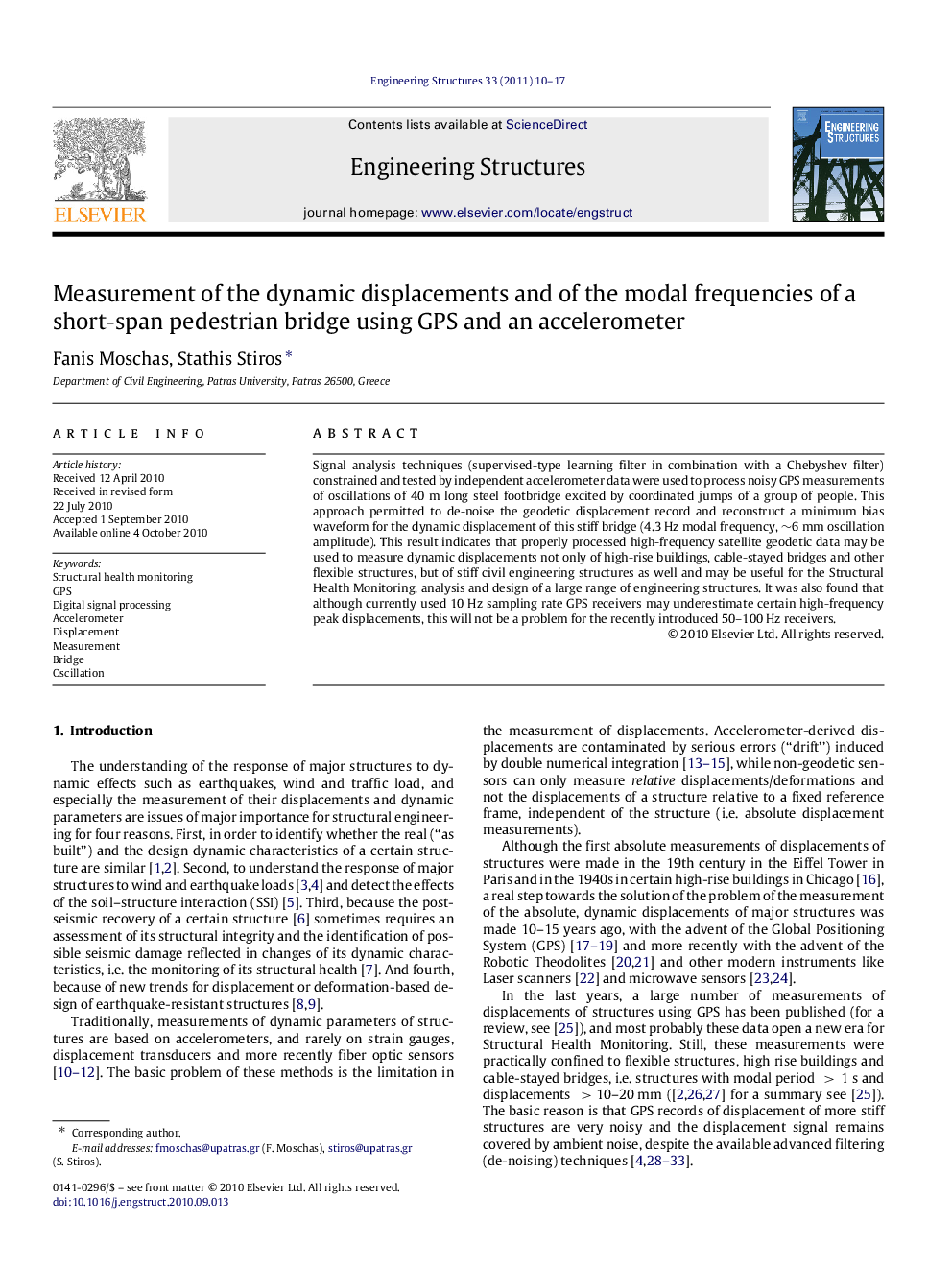 Measurement of the dynamic displacements and of the modal frequencies of a short-span pedestrian bridge using GPS and an accelerometer