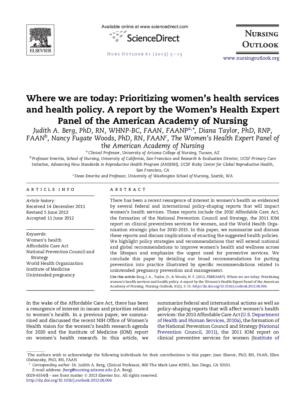 Where we are today: Prioritizing women’s health services and health policy. A report by the Women's Health Expert Panel of the American Academy of Nursing 