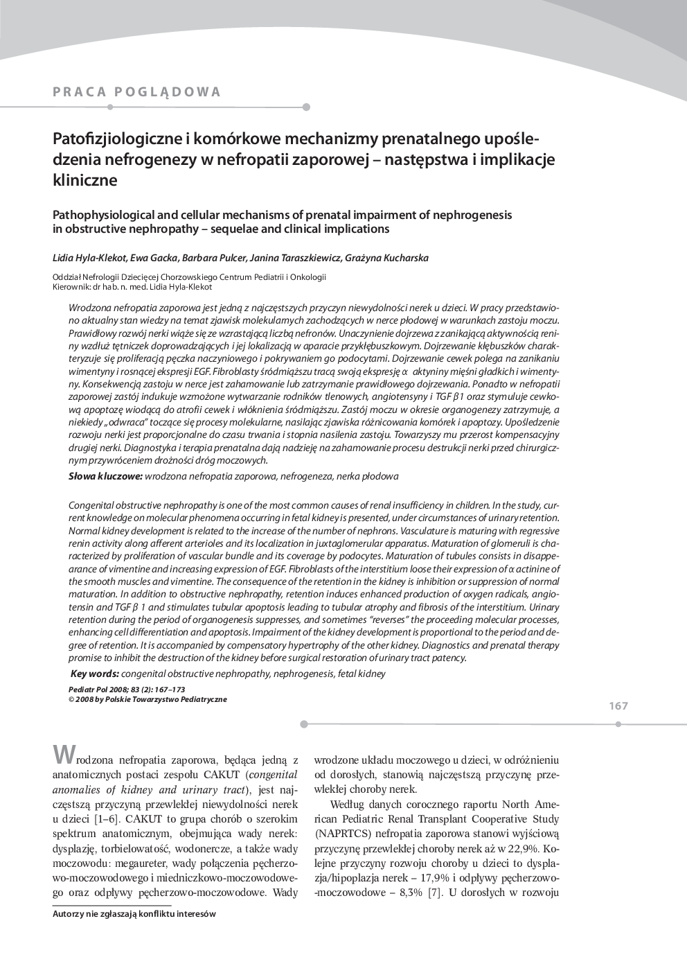 Patofizjiologiczne i komórkowe mechanizmy prenatalnego upoÅledzenia nefrogenezy w nefropatii zaporowej - nastÄpstwa i implikacje kliniczne