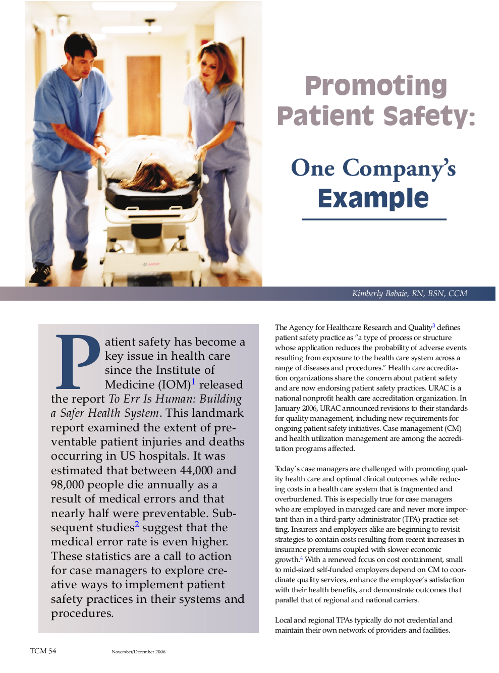 Promoting patient safety: One company's example 