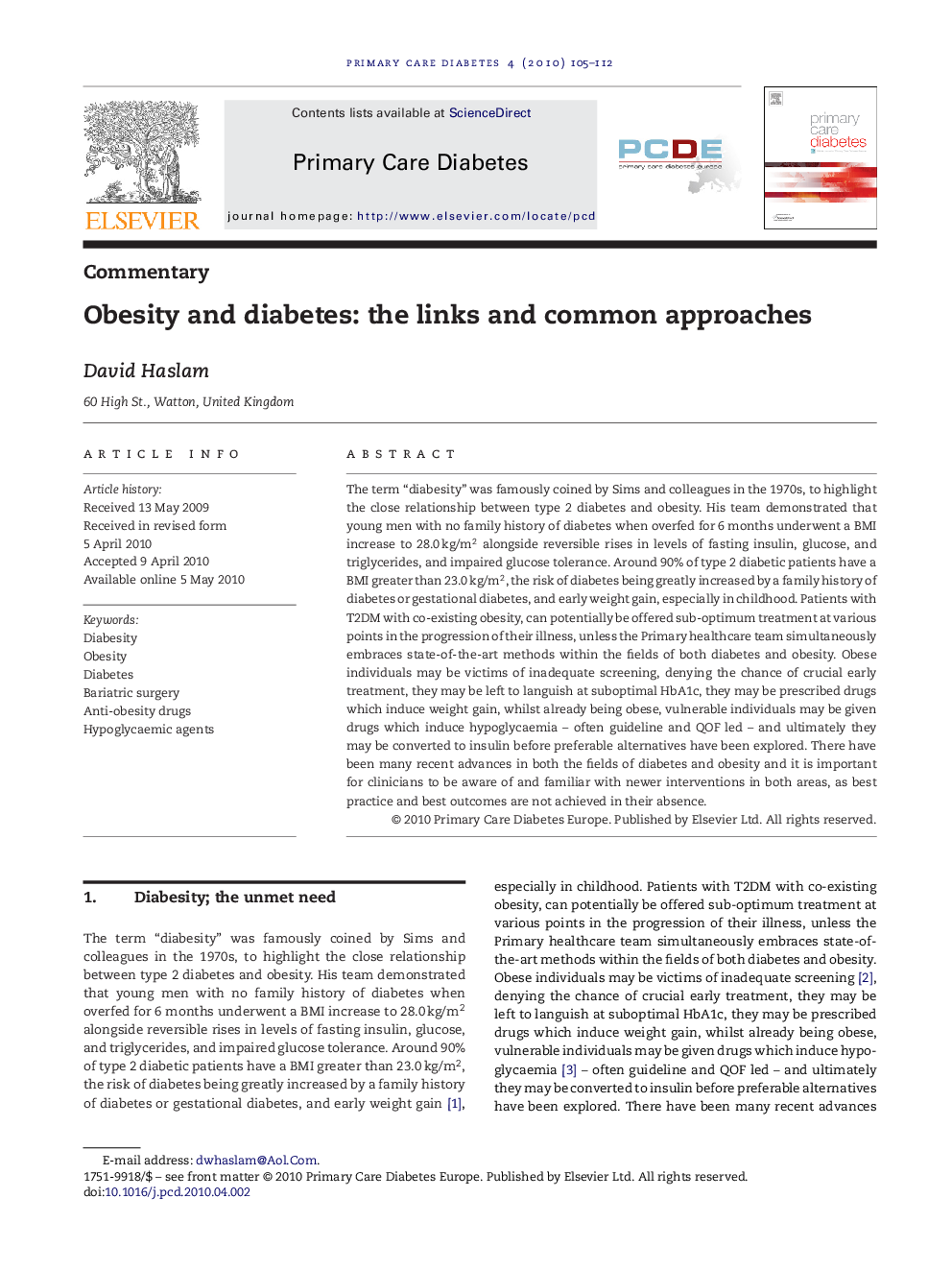 Obesity and diabetes: the links and common approaches