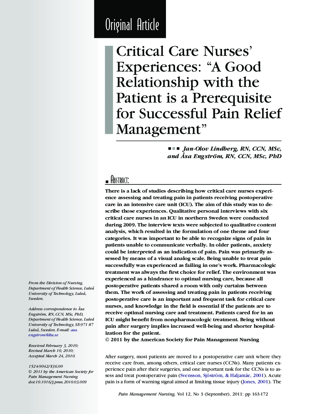 Critical Care Nurses' Experiences: “A Good Relationship with the Patient is a Prerequisite for Successful Pain Relief Management”