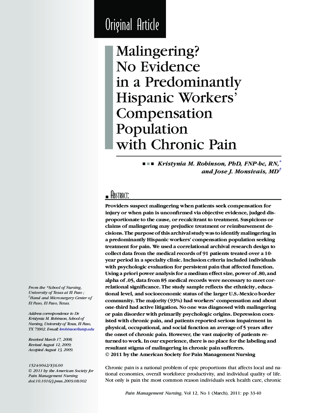 Malingering? No Evidence in a Predominantly Hispanic Workers' Compensation Population with Chronic Pain