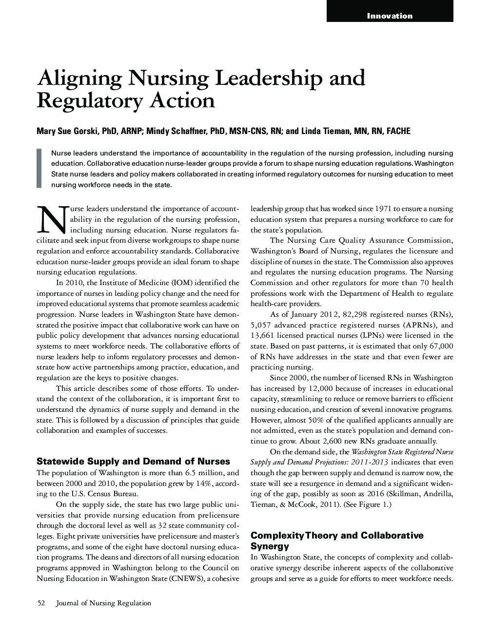 عکس صفحه اول مقاله: Aligning Nursing Leadership and Regulatory Action Aligning Nursing Leadership and Regulatory Action