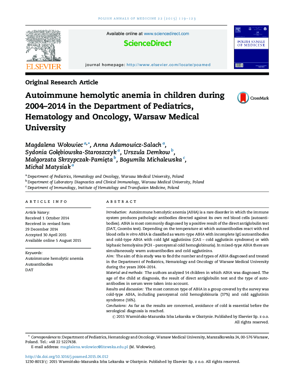کم خونی همولیتیک خودایمن در کودکان در طول 2004-2014 در گروه اطفال، هماتولوژی و انکولوژی، دانشگاه علوم پزشکی ورشو
