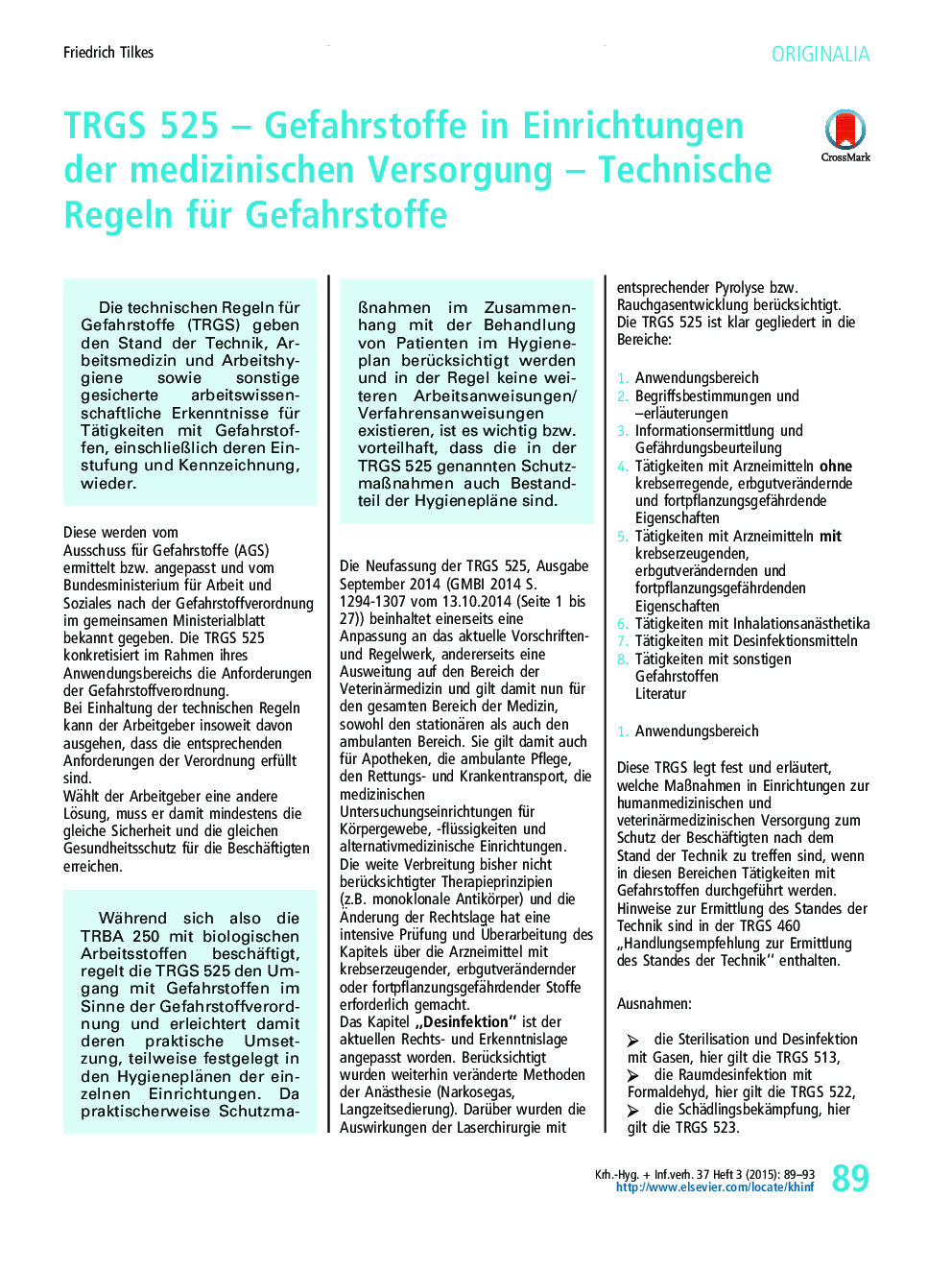 عکس صفحه اول مقاله: TRGS 525 - Gefahrstoffe in Einrichtungen der medizinischen Versorgung - Technische Regeln für Gefahrstoffe TRGS 525 - Gefahrstoffe in Einrichtungen der medizinischen Versorgung - Technische Regeln für Gefahrstoffe