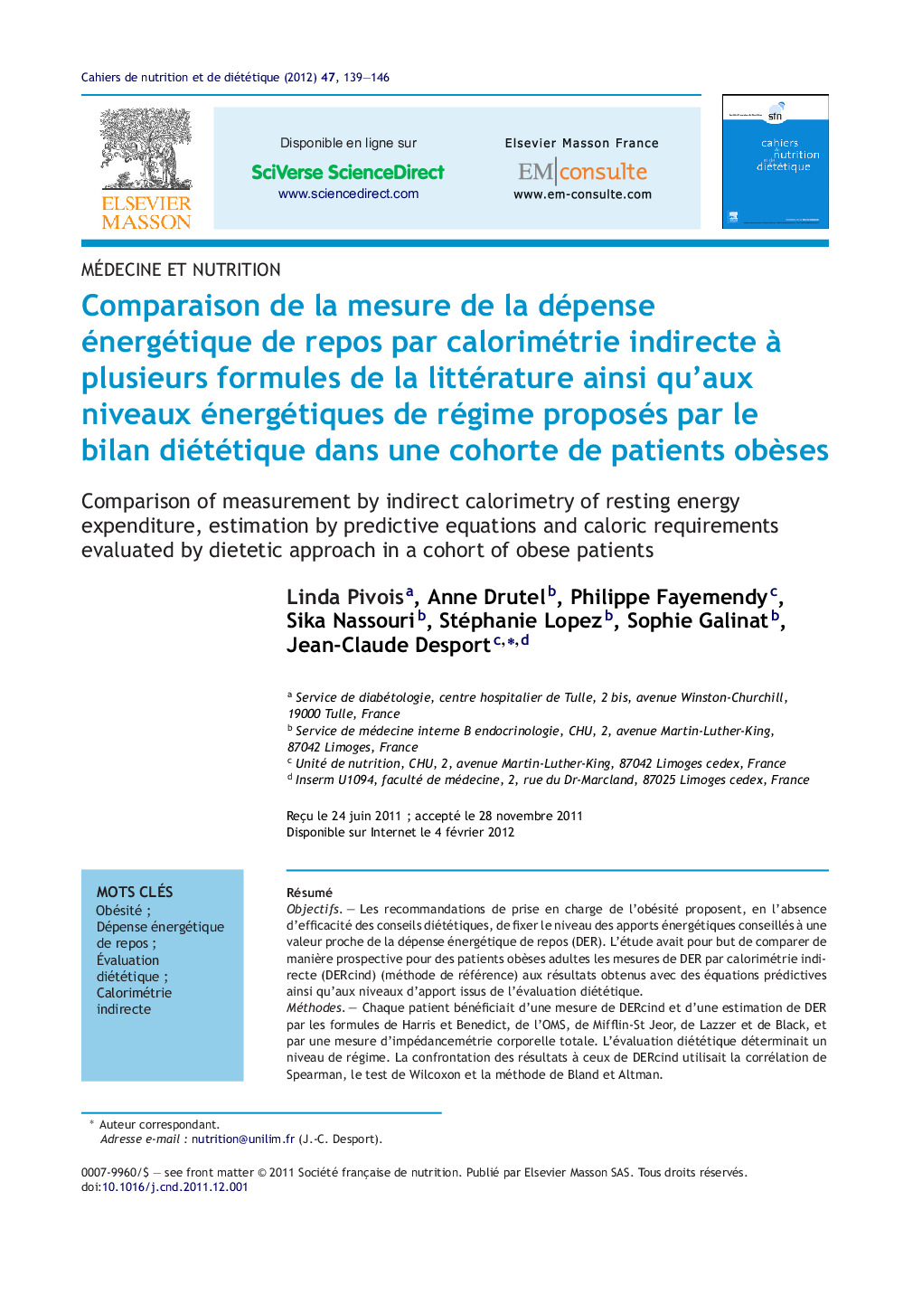 Comparaison de la mesure de la dépense énergétique de repos par calorimétrie indirecte Ã  plusieurs formules de la littérature ainsi qu'aux niveaux énergétiques de régime proposés par le bilan diététique dans une cohorte de patients obÃ¨ses