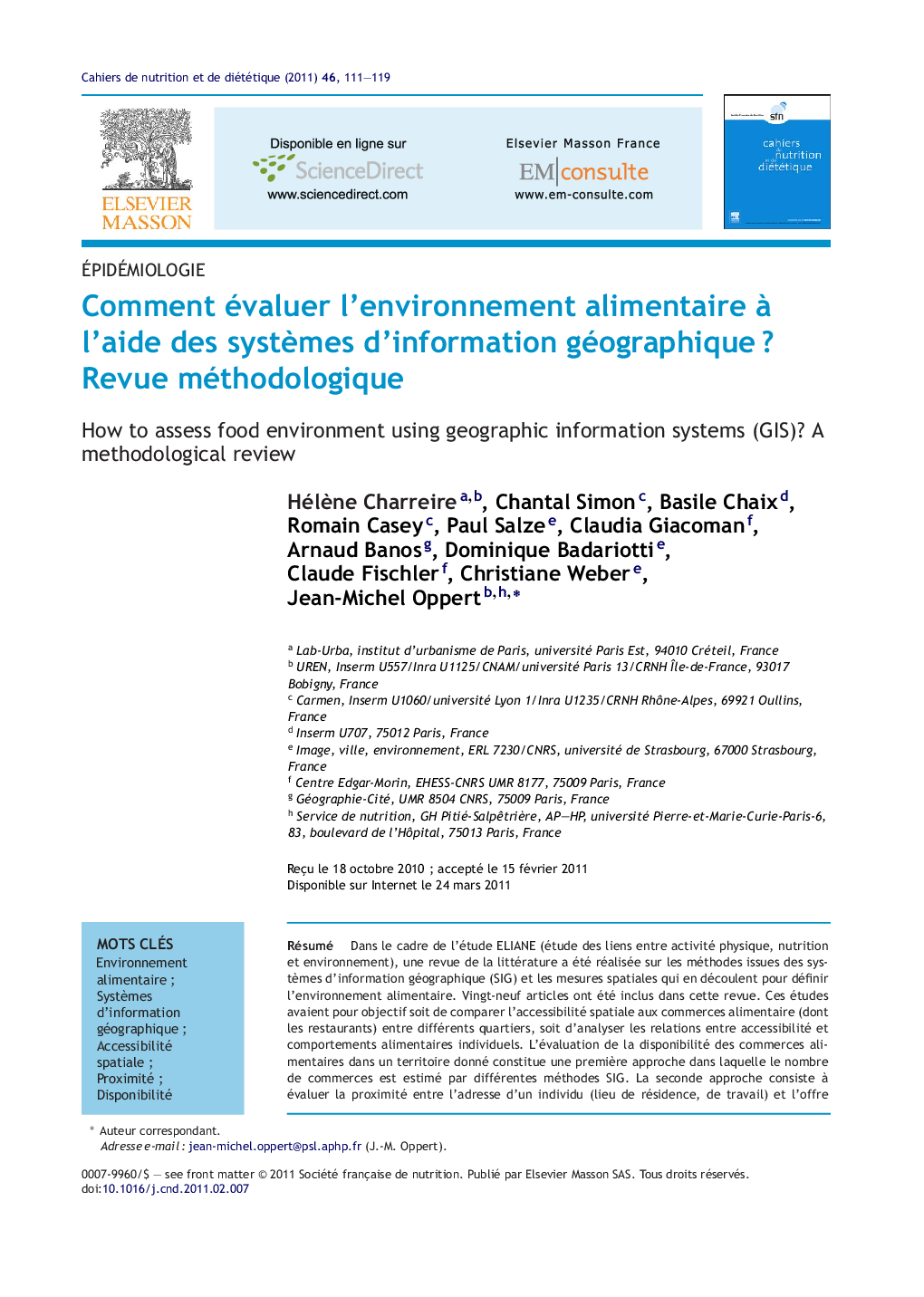 Comment évaluer l'environnement alimentaire Ã  l'aide des systÃ¨mes d'information géographiqueÂ ? Revue méthodologique