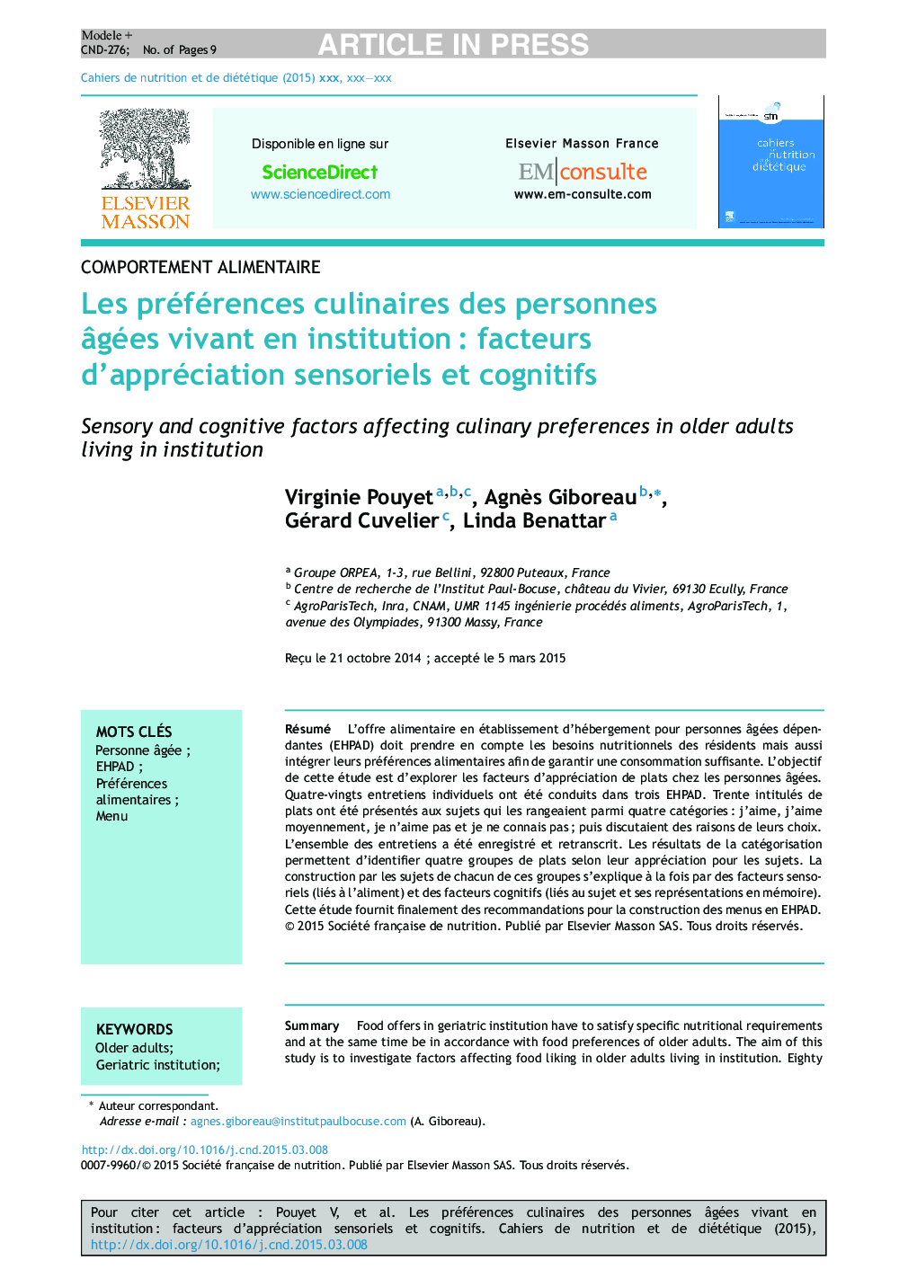 Les préférences culinaires des personnes Ã¢gées vivant en institutionÂ : facteurs d'appréciation sensoriels et cognitifs