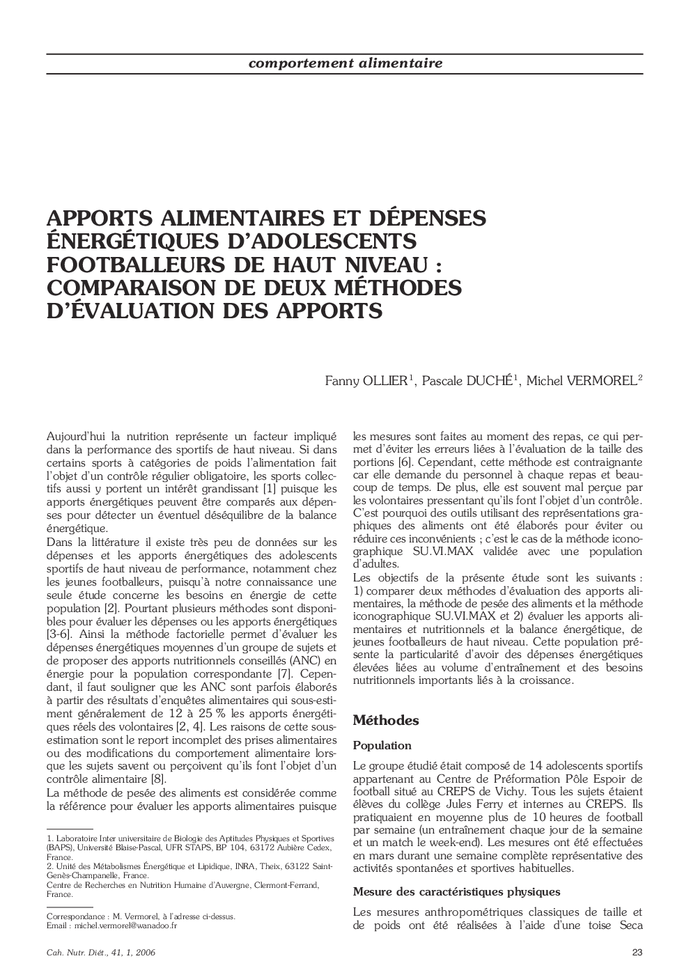 Apports alimentaires et dépenses énergétiques d'adolescents footballeurs de haut niveau: comparaison de deux méthodes dâ²évaluation des apports