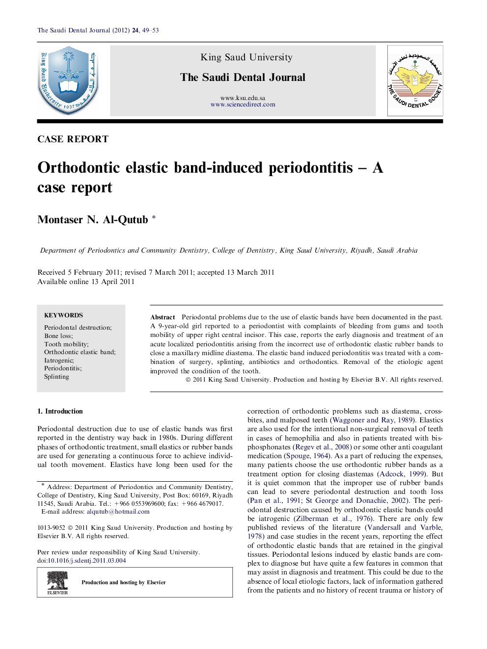 Orthodontic elastic band-induced periodontitis – A case report