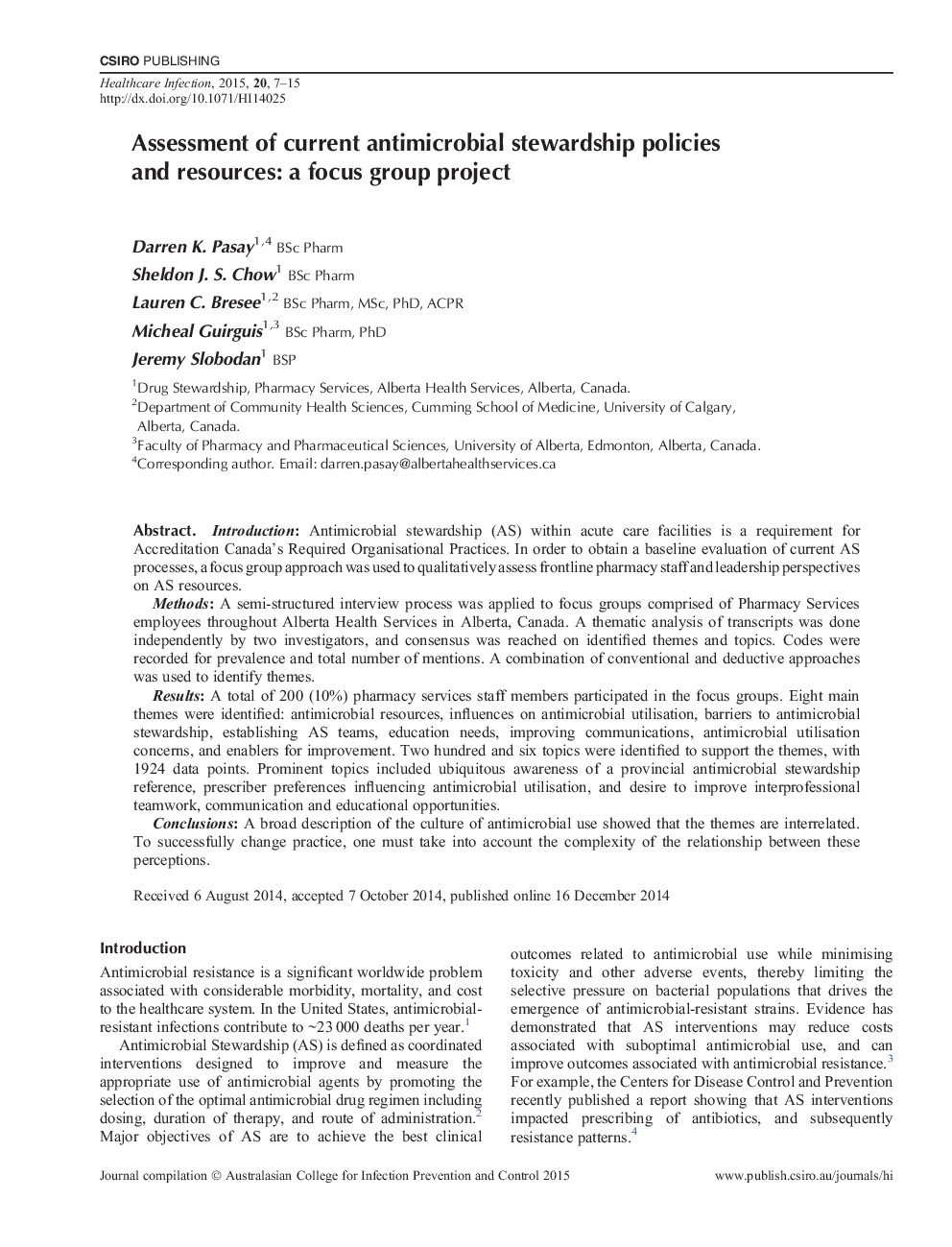 Assessment of current antimicrobial stewardship policies and resources: a focus group project