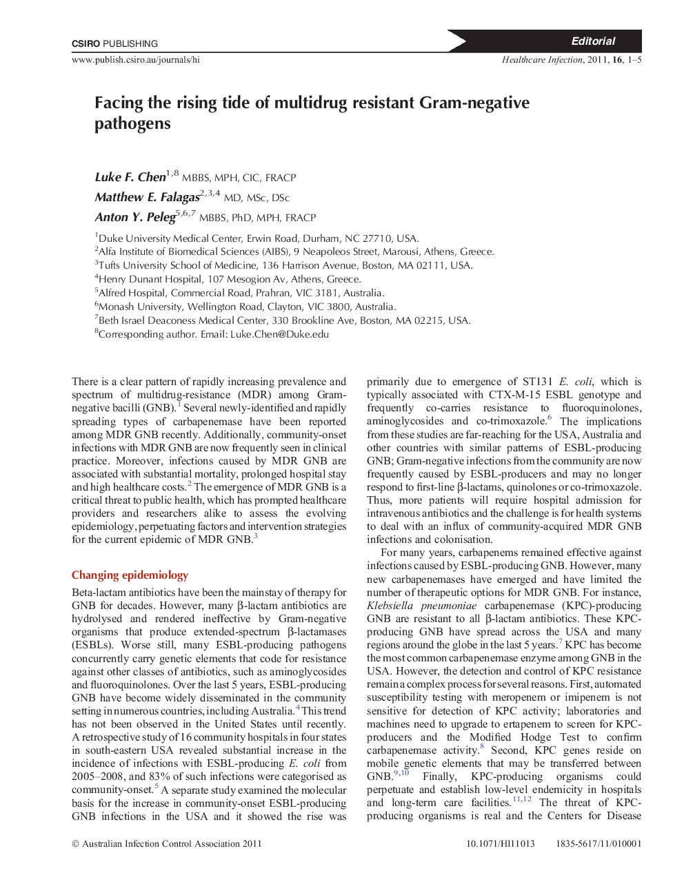 Facing the rising tide of multidrug resistant Gram-negative pathogens