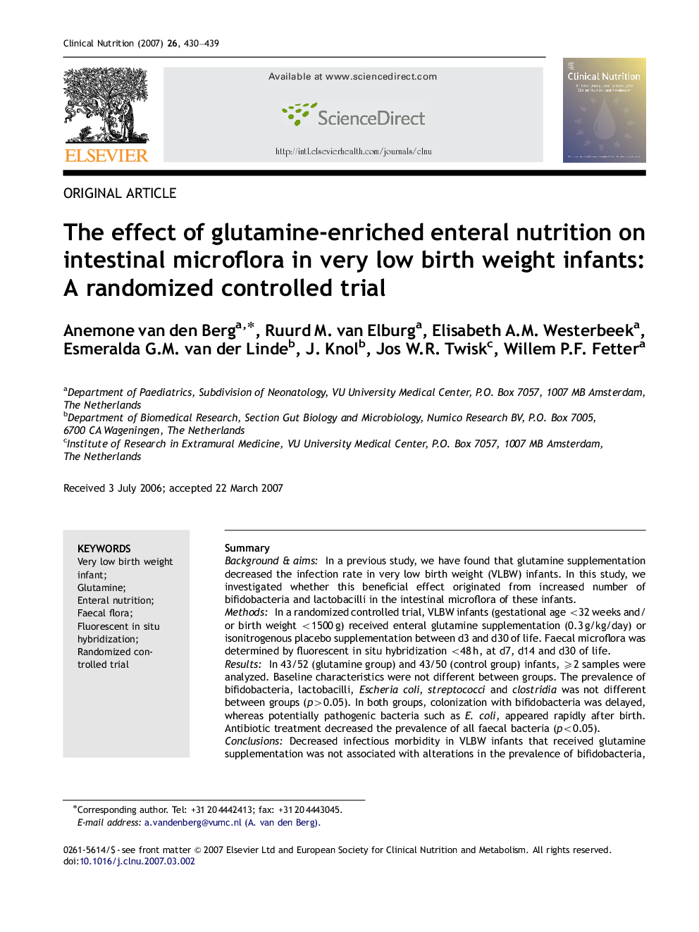 The effect of glutamine-enriched enteral nutrition on intestinal microflora in very low birth weight infants: A randomized controlled trial