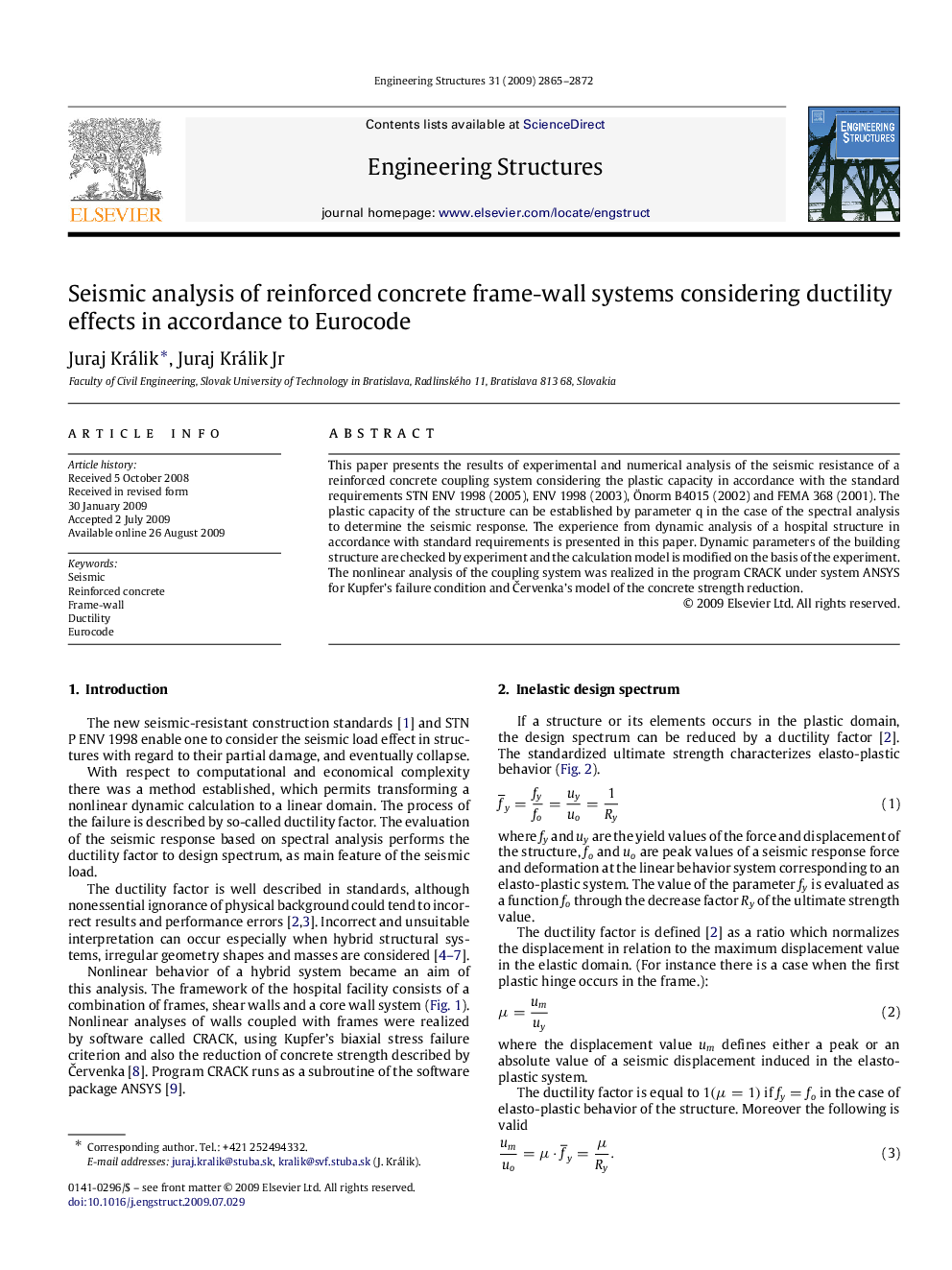 Seismic analysis of reinforced concrete frame-wall systems considering ductility effects in accordance to Eurocode