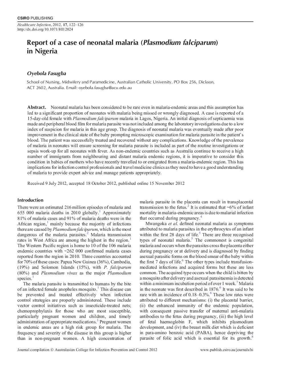 Report of a case of neonatal malaria (Plasmodium falciparum) in Nigeria