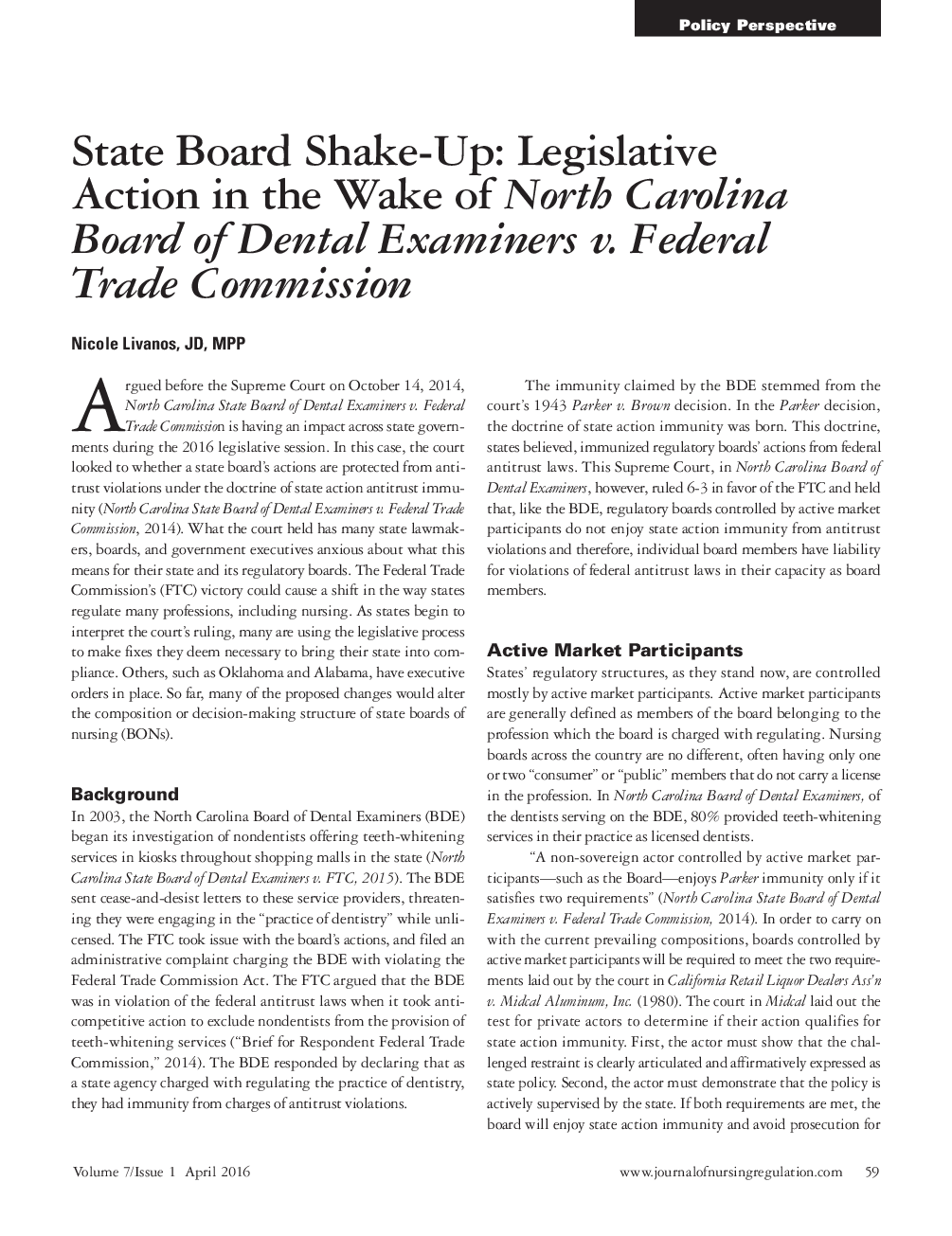 State Board Shake-Up: Legislative Action in the Wake of North Carolina Board of Dental Examiners v. Federal Trade Commission
