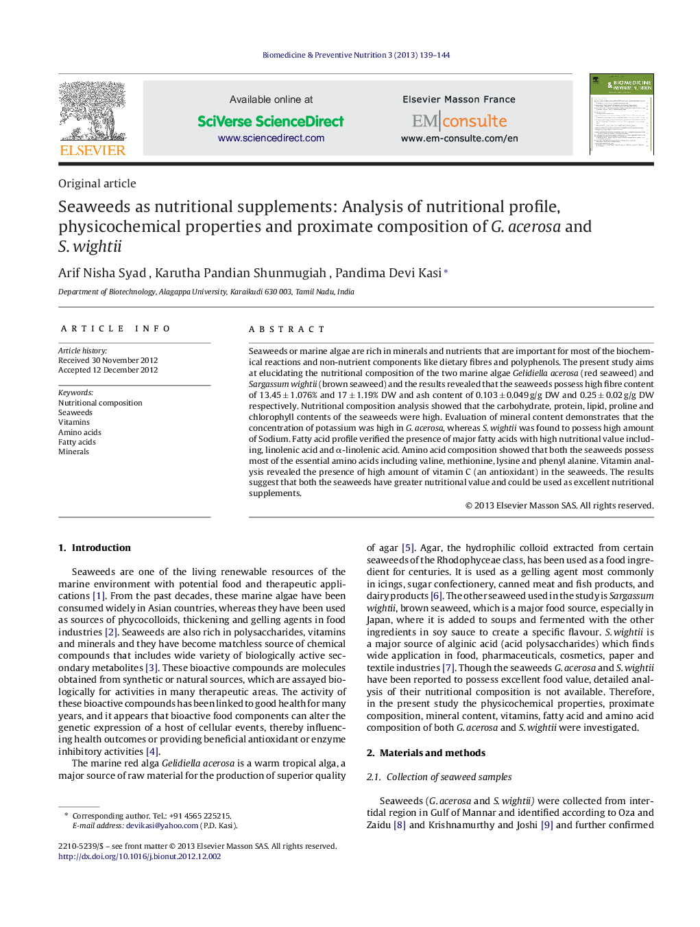 Seaweeds as nutritional supplements: Analysis of nutritional profile, physicochemical properties and proximate composition of G. acerosa and S. wightii