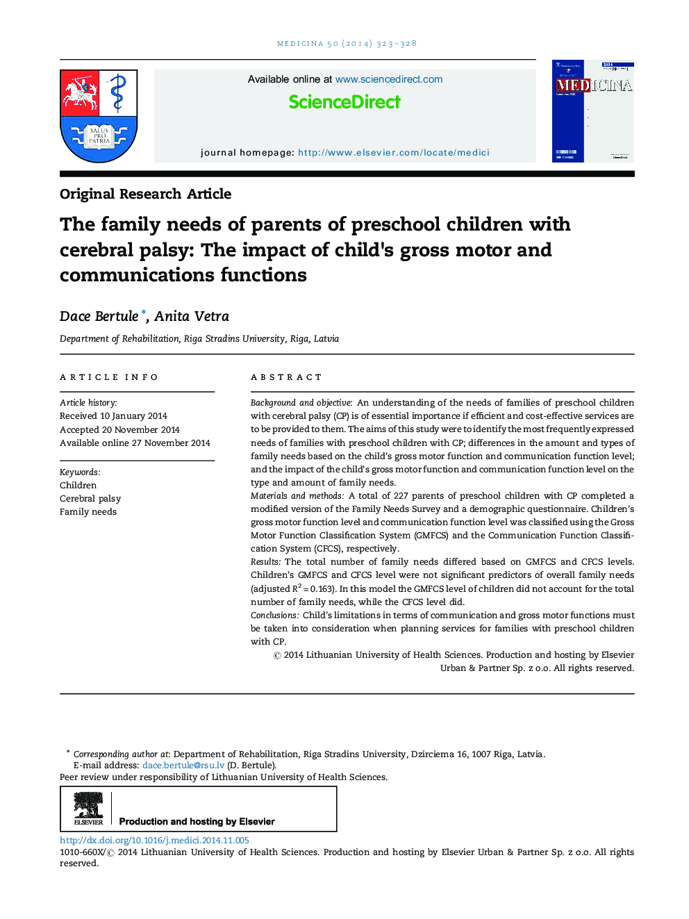 The family needs of parents of preschool children with cerebral palsy: The impact of child's gross motor and communications functions 