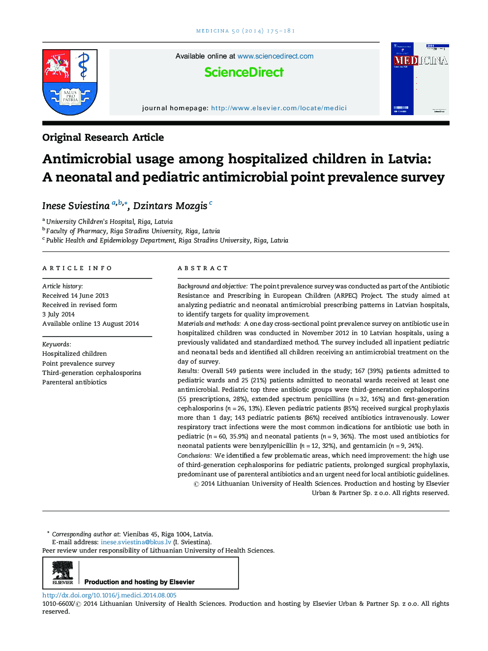 Antimicrobial usage among hospitalized children in Latvia: A neonatal and pediatric antimicrobial point prevalence survey 