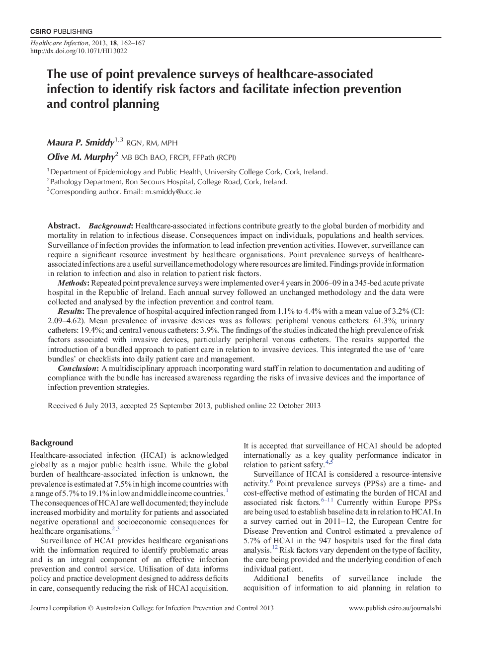 The use of point prevalence surveys of healthcare-associated infection to identify risk factors and facilitate infection prevention and control planning